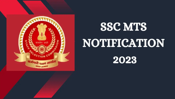 SSC 2023 Jobs Recruitment Notification of MTS, Havaldar Exam 2023 Posts