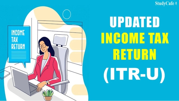 What is the last date to file ITR-U?