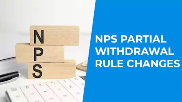 NPS partial withdrawal: The latest rules described here